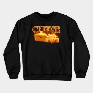 Cheese: but cool and on fire Crewneck Sweatshirt